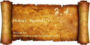 Hubai Agenór névjegykártya